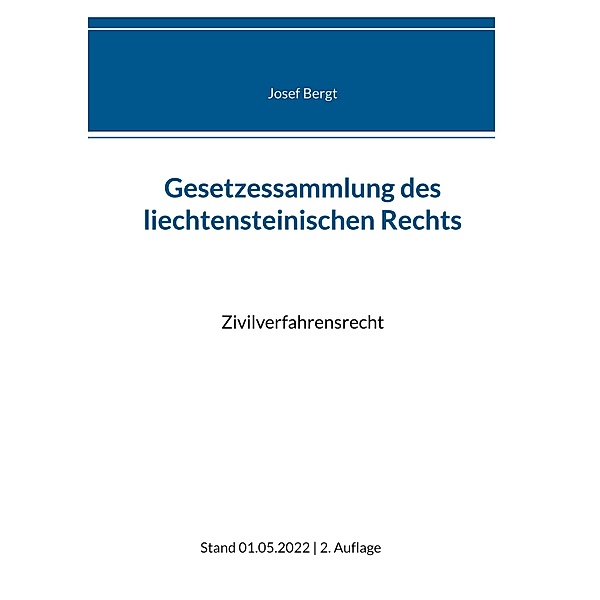 Gesetzessammlung des liechtensteinischen Rechts / Gesetzessammlung des liechtensteinischen Rechts Bd.6