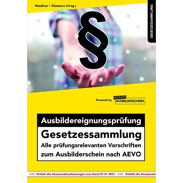 Gesetzessammlungen / Ausbildereignungsprüfung Gesetzessammlung