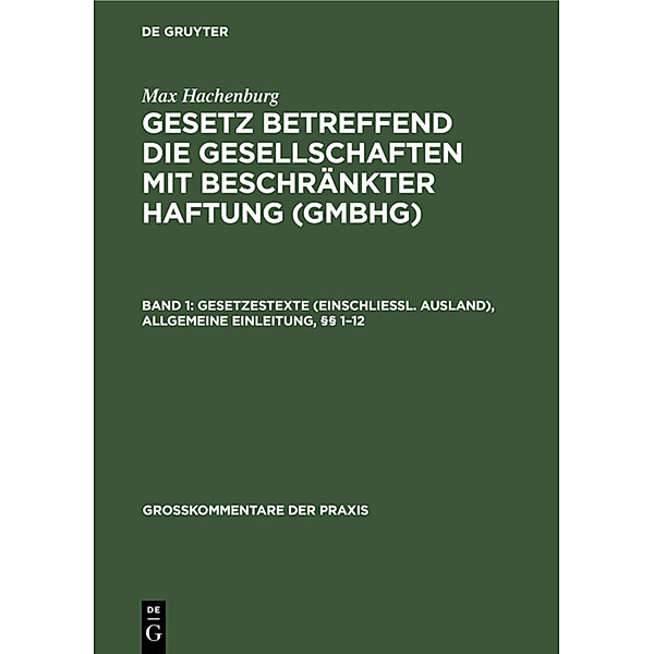 Gesetzestexte (einschliessl. Ausland), Allgemeine Einleitung, §§ 1-12, Max Hachenburg