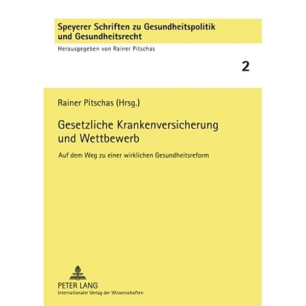 Gesetzliche Krankenversicherung und Wettbewerb