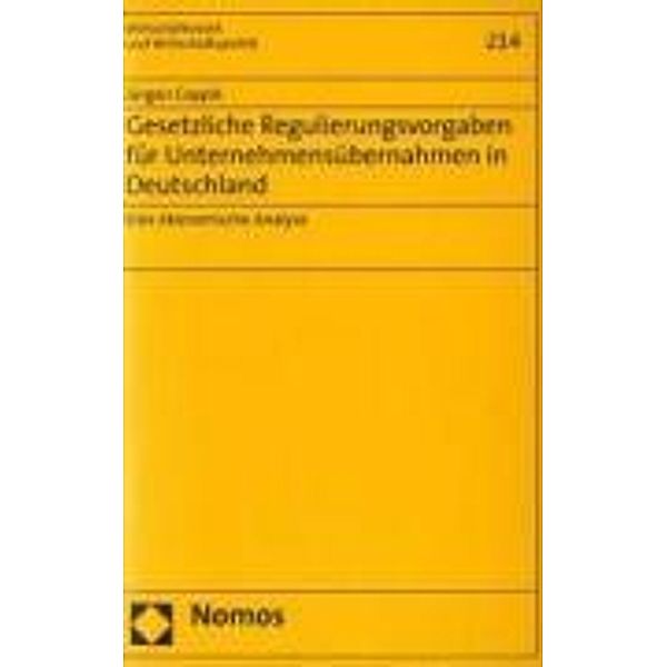 Gesetzliche Regulierungsvorgaben für Unternehmensübernahmen in Deutschland, Jürgen Coppik