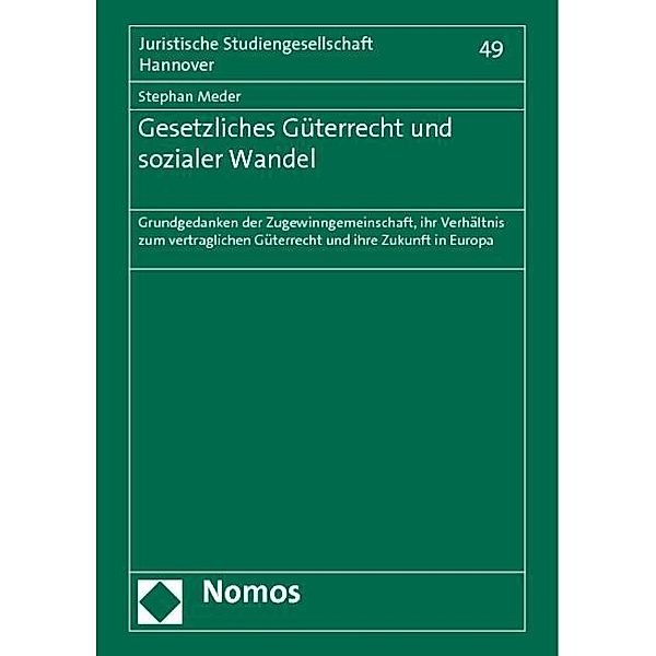 Gesetzliches Güterrecht und sozialer Wandel, Stephan Meder