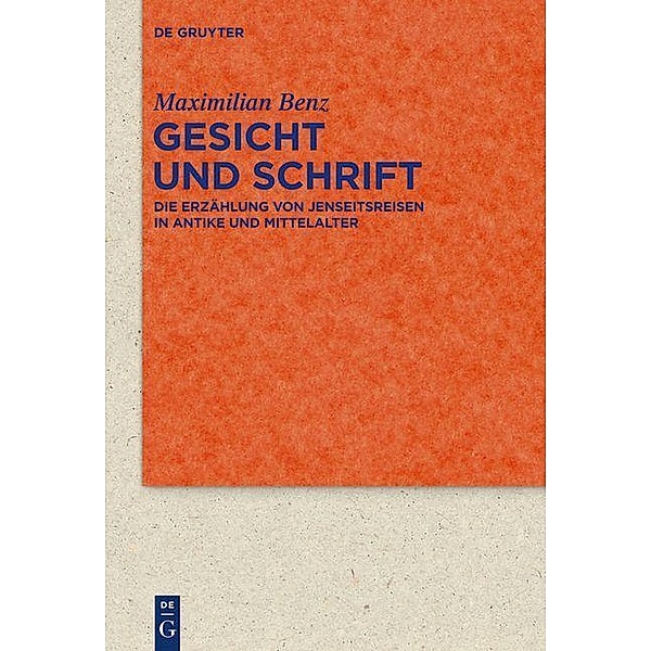 Gesicht und Schrift / Quellen und Forschungen zur Literatur- und Kulturgeschichte Bd.78 (312), Maximilian Benz