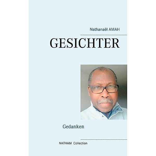 Gesichter, Nathanaël Amah