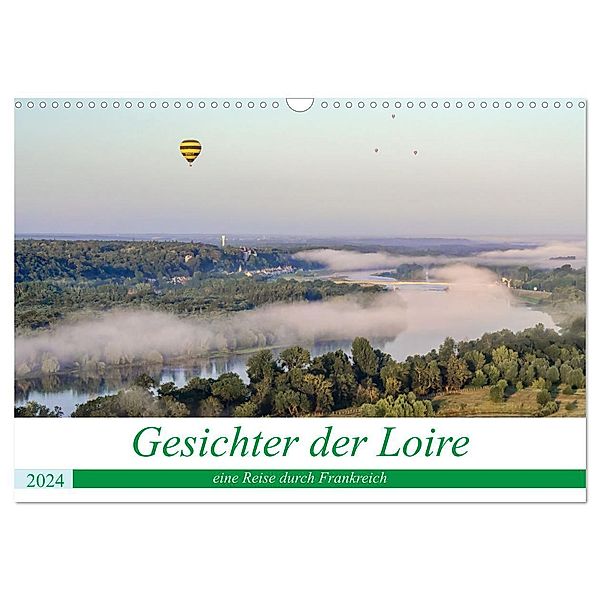 Gesichter der Loire, eine Reise durch Frankreich (Wandkalender 2024 DIN A3 quer), CALVENDO Monatskalender, Alain Gaymard