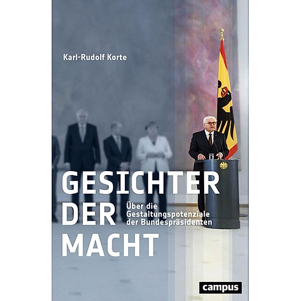 Gesichter der Macht, Karl-Rudolf Korte