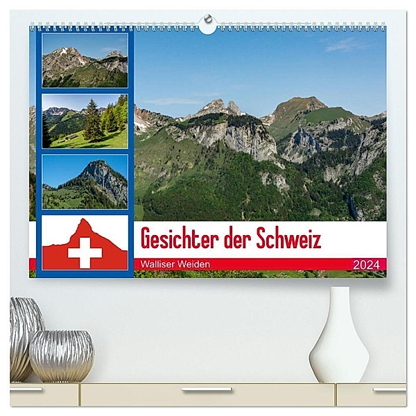 Gesichter der Schweiz - Walliser Weiden (hochwertiger Premium Wandkalender 2024 DIN A2 quer), Kunstdruck in Hochglanz, Alain Gaymard