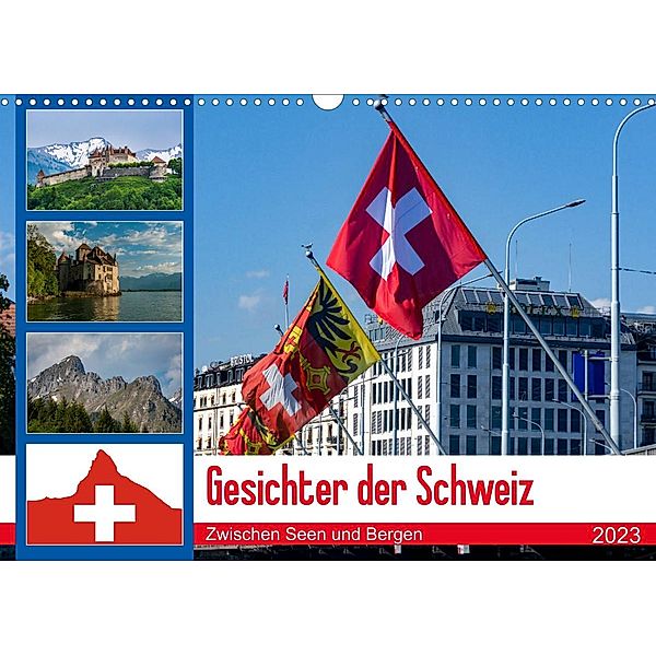 Gesichter der Schweiz, Zwischen Seen und Bergen (Wandkalender 2023 DIN A3 quer), Alain Gaymard