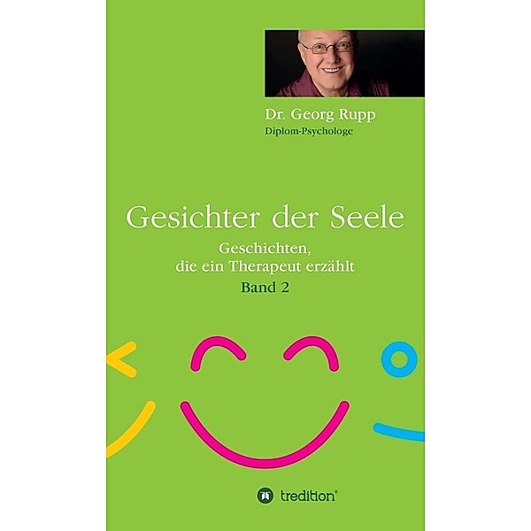 Gesichter der Seele, Dr. Georg Rupp