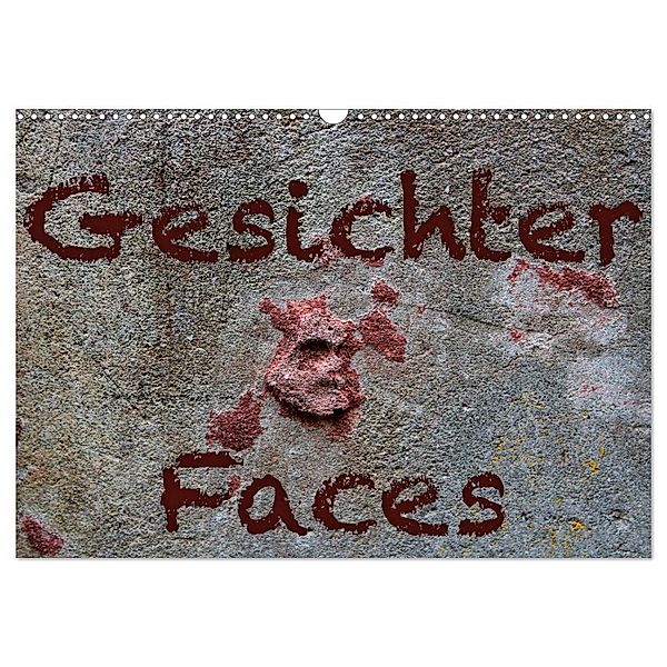 Gesichter - Faces (Wandkalender 2024 DIN A3 quer), CALVENDO Monatskalender, Maria Reichenauer