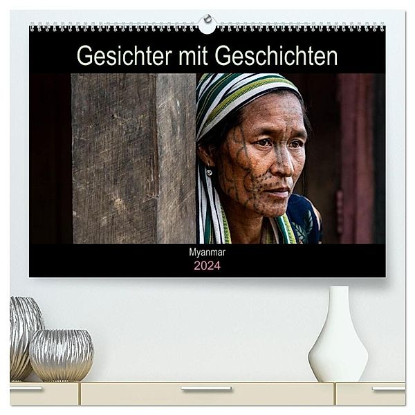 Gesichter mit Geschichten - Myanmar (hochwertiger Premium Wandkalender 2024 DIN A2 quer), Kunstdruck in Hochglanz, Gabi Steiner