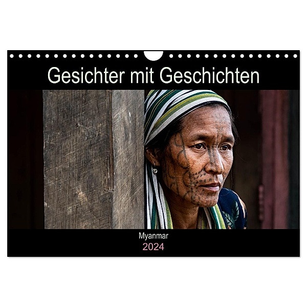Gesichter mit Geschichten - Myanmar (Wandkalender 2024 DIN A4 quer), CALVENDO Monatskalender, Gabi Steiner