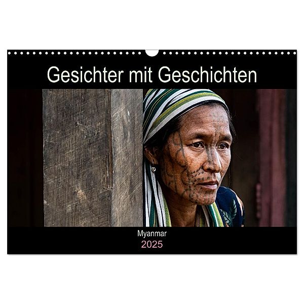 Gesichter mit Geschichten - Myanmar (Wandkalender 2025 DIN A3 quer), CALVENDO Monatskalender, Calvendo, Gabi Steiner