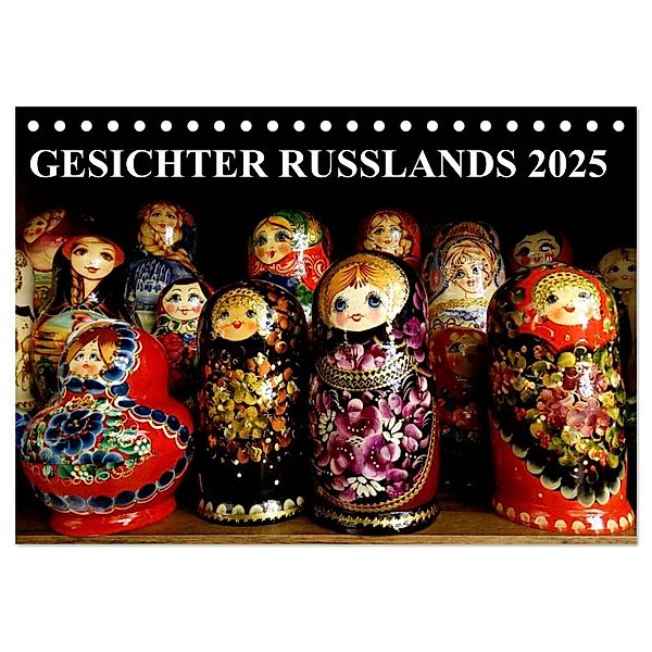 GESICHTER RUSSLANDS 2025 (Tischkalender 2025 DIN A5 quer), CALVENDO Monatskalender, Calvendo, Henning von Löwis of Menar