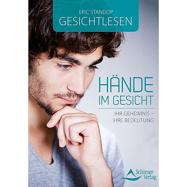 Gesichtlesen - Hände im Gesicht, Eric Standop