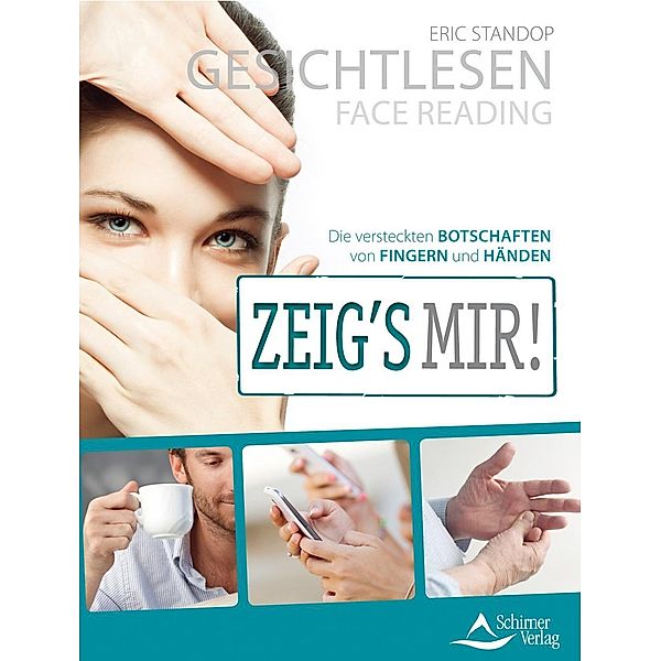 Gesichtlesen - Zeig's mir!, Eric Standop