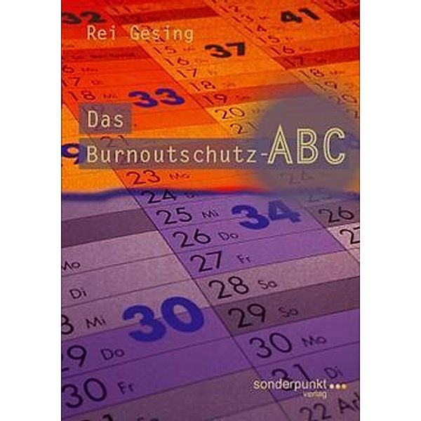 Gesing, R: Burnoutschutz-ABC, Rei Gesing