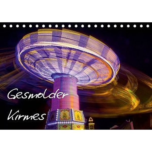Gesmolder Kirmes (Tischkalender 2020 DIN A5 quer), Joachim Bredenstein