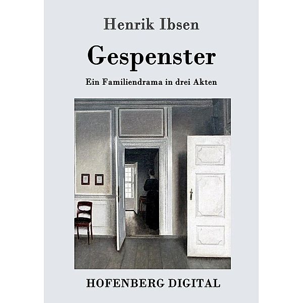 Gespenster, Henrik Ibsen