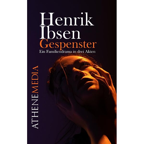 Gespenster, Henrik Ibsen