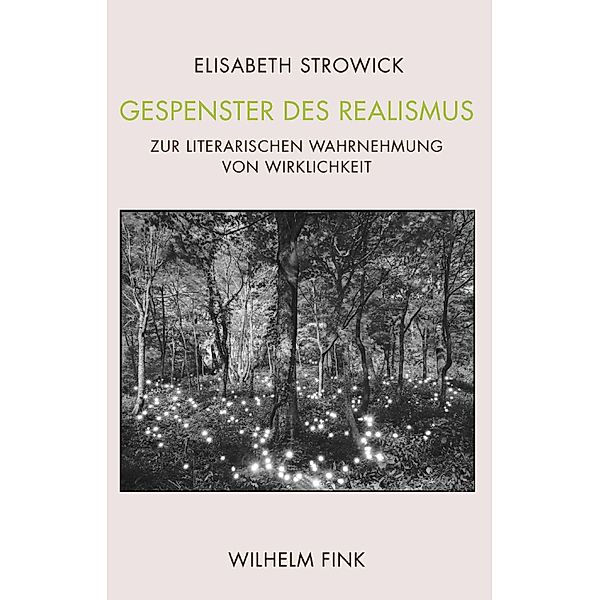 Gespenster des Realismus, Elisabeth Strowick