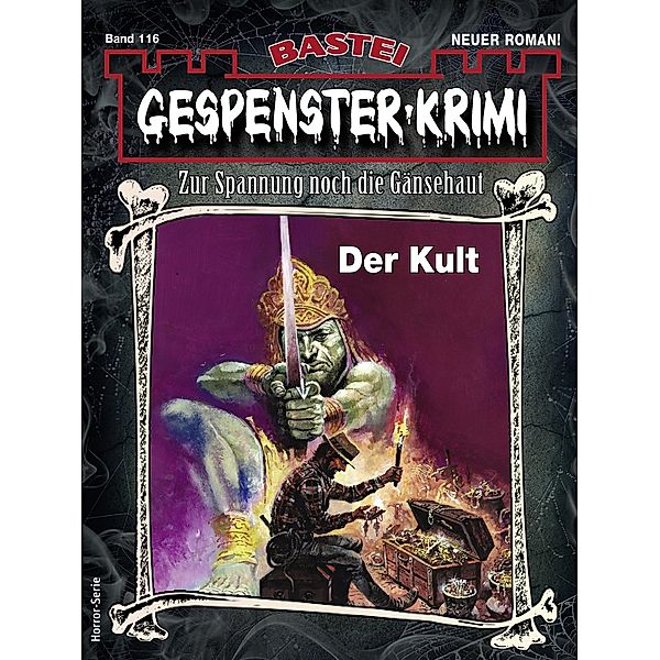 Gespenster-Krimi 116 / Gespenster-Krimi Bd.116, Michael Mühlehner