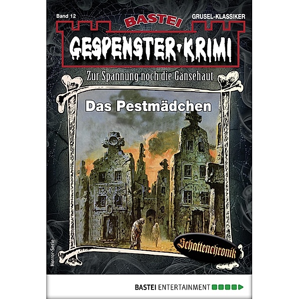 Gespenster-Krimi 12 / Gespenster-Krimi Bd.12, Curd Cornelius, Astrid Pfister