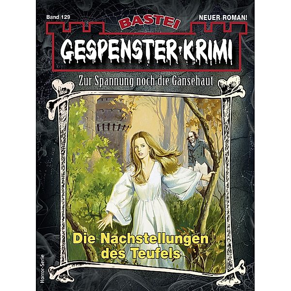 Gespenster-Krimi 129 / Gespenster-Krimi Bd.129, Camilla Brandner