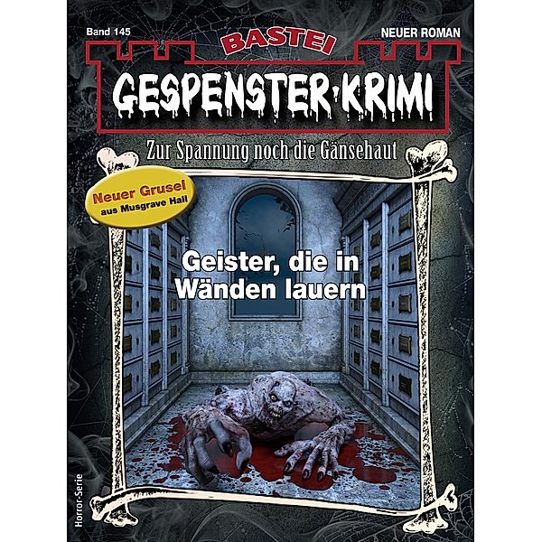 Gespenster-Krimi 145 / Gespenster-Krimi Bd.145, Morgan D. Crow