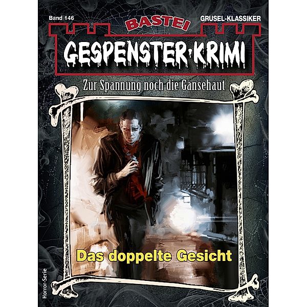 Gespenster-Krimi 146 / Gespenster-Krimi Bd.146, Rebecca Laroche