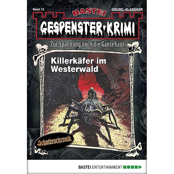 Gespenster-Krimi 15 / Gespenster-Krimi Bd.15, Curd Cornelius, G. G. Grandt