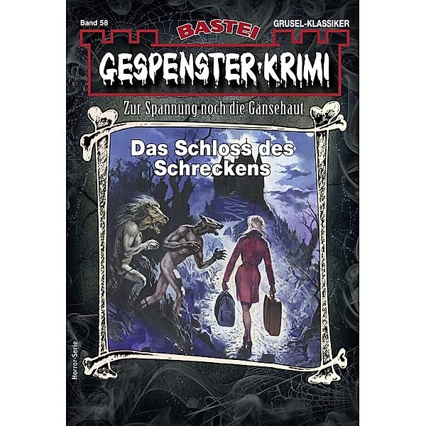 Gespenster-Krimi 58 / Gespenster-Krimi Bd.58, Earl Warren