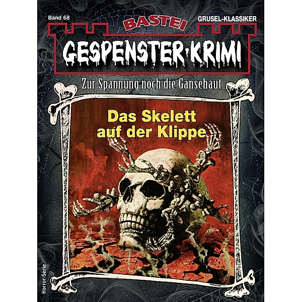 Gespenster-Krimi 68 / Gespenster-Krimi Bd.68, Hal W. Leon