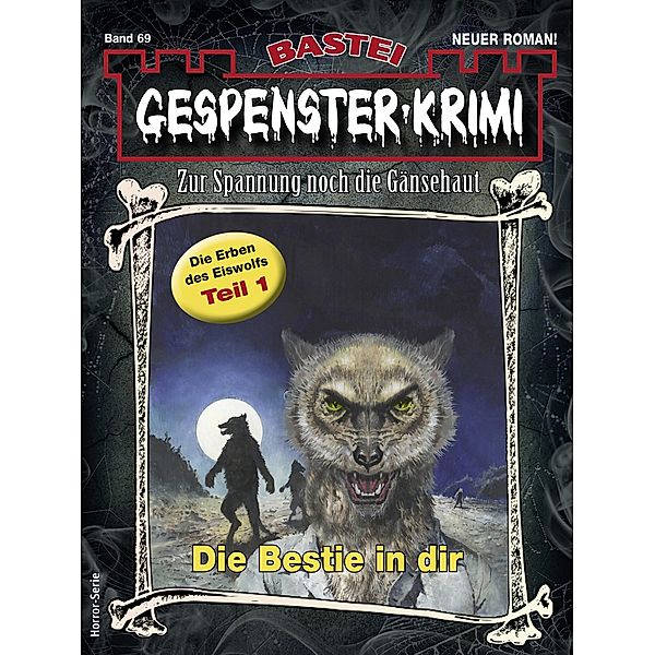 Gespenster-Krimi 69 / Gespenster-Krimi Bd.69, Marlene Klein