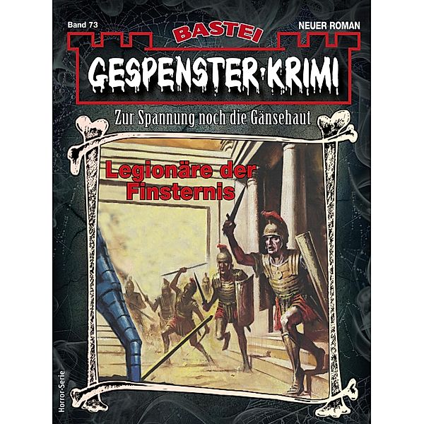 Gespenster-Krimi 73 / Gespenster-Krimi Bd.73, Michael Schauer