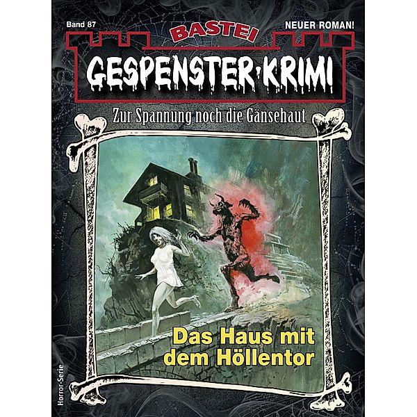 Gespenster-Krimi 87 / Gespenster-Krimi Bd.87, Camilla Brandner