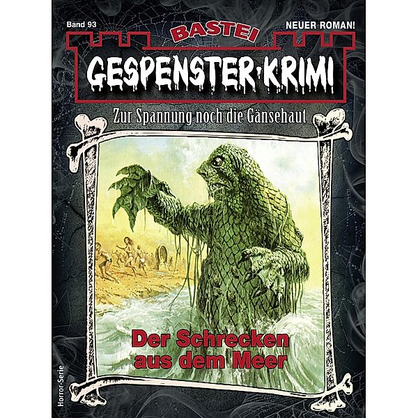 Gespenster-Krimi 93 / Gespenster-Krimi Bd.93, Morgan D. Crow