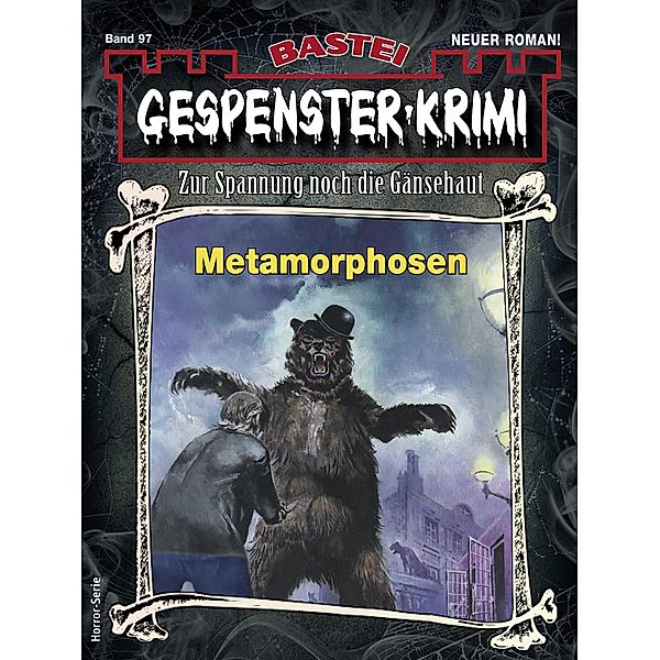 Gespenster-Krimi 97 / Gespenster-Krimi Bd.97, Ian Rolf Hill