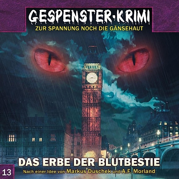 Gespenster-Krimi - Das Erbe der Blutbestie, 1 Audio-CD, Dusckek. Markus
