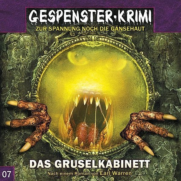 Gespenster-Krimi - Das Gruselkabinett,1 Audio-CD, Earl Warren, Markus Duschek