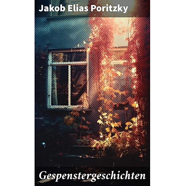 Gespenstergeschichten, Jakob Elias Poritzky
