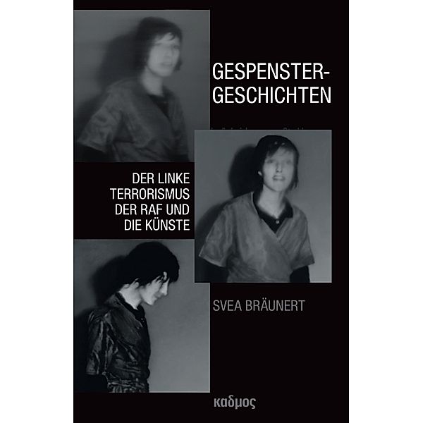 Gespenstergeschichten / Kaleidogramme Bd.131, Svea Bräunert