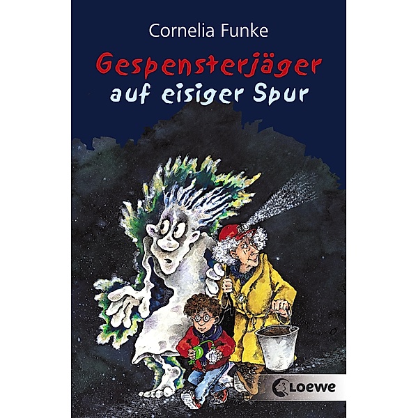 Gespensterjäger auf eisiger Spur, Cornelia Funke