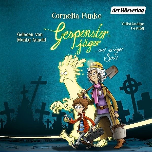 Gespensterjäger - Gespensterjäger auf eisiger Spur, Cornelia Funke