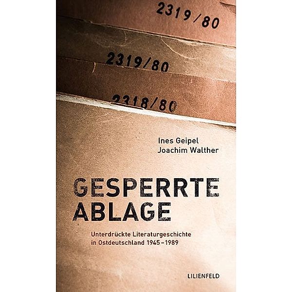 Gesperrte Ablage, Ines Geipel, Joachim Walther