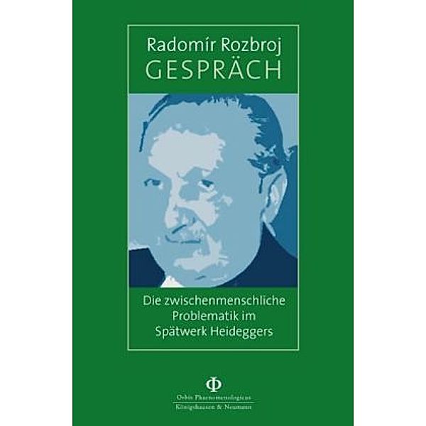 Gespräch, Radomir Rozbroj