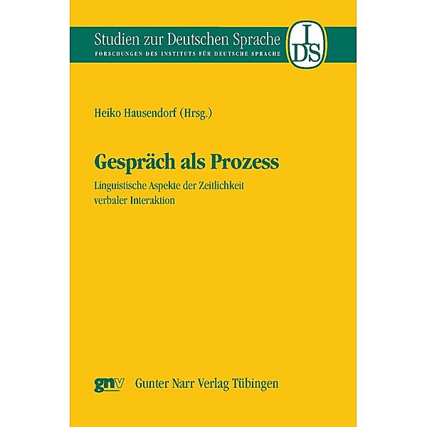 Gespräch als Prozess / Studien zur deutschen Sprache Bd.37