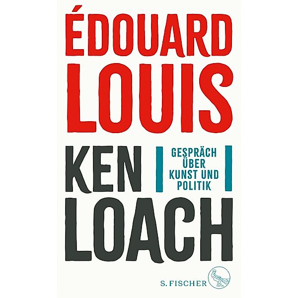 Gespräch über Kunst und Politik, Édouard Louis, Ken Loach