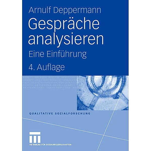 Gespräche analysieren, Arnulf Deppermann