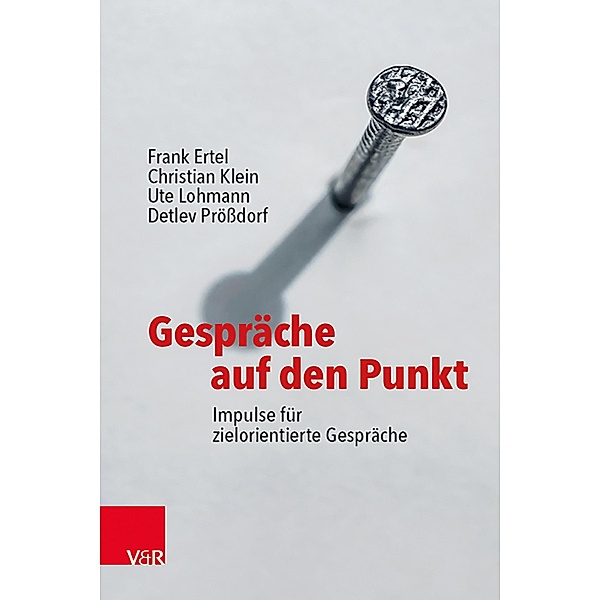 Gespräche auf den Punkt, Frank Ertel, Christian Klein, Ute Lohmann, Detlev Prößdorf